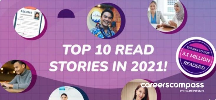Top 10 in 2021: The Career Stories That Mattered Most to Singaporeans on MyCareersFuture