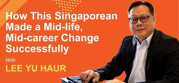 How This Singaporean Made a Career Change After 15 Years in the Same Industry