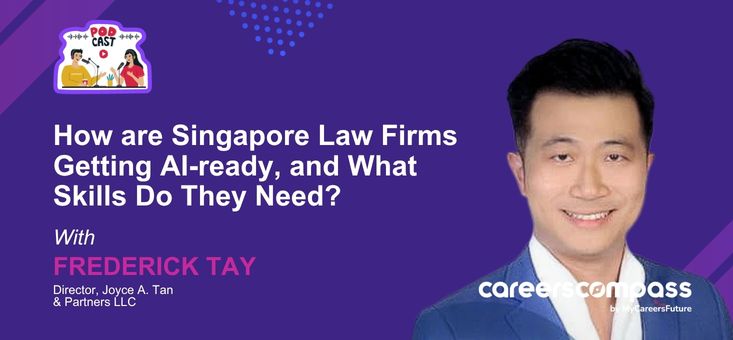 How are Singapore Law Firms Getting AI-ready, and What Skills Do They Need?